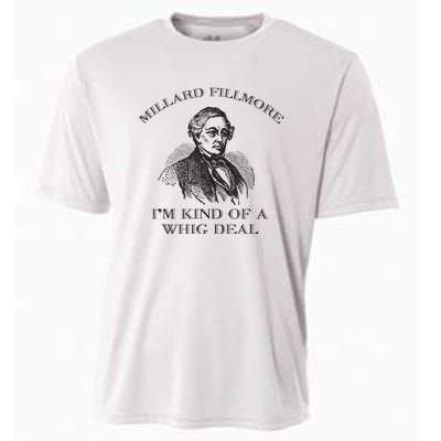 Millard Fillmore Funny Whig Party American History Cooling Performance Crew T-Shirt