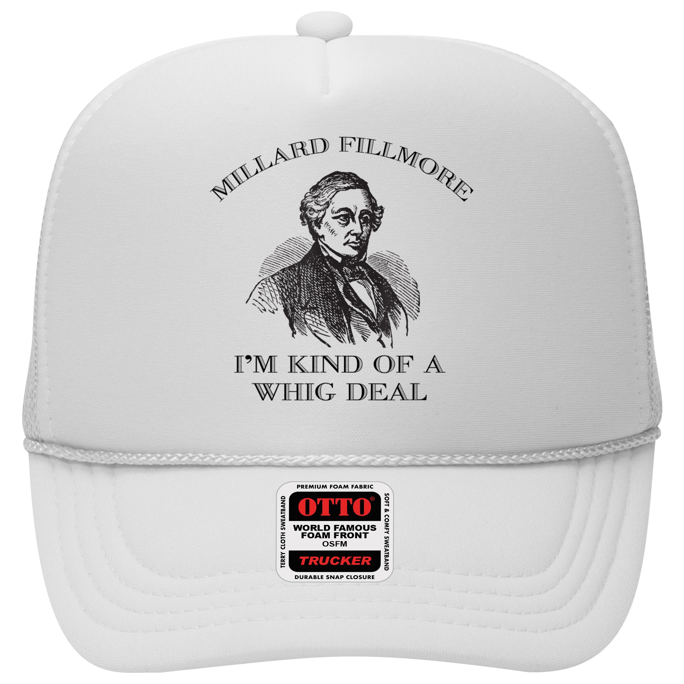 Millard Fillmore Funny Whig Party American History Hat