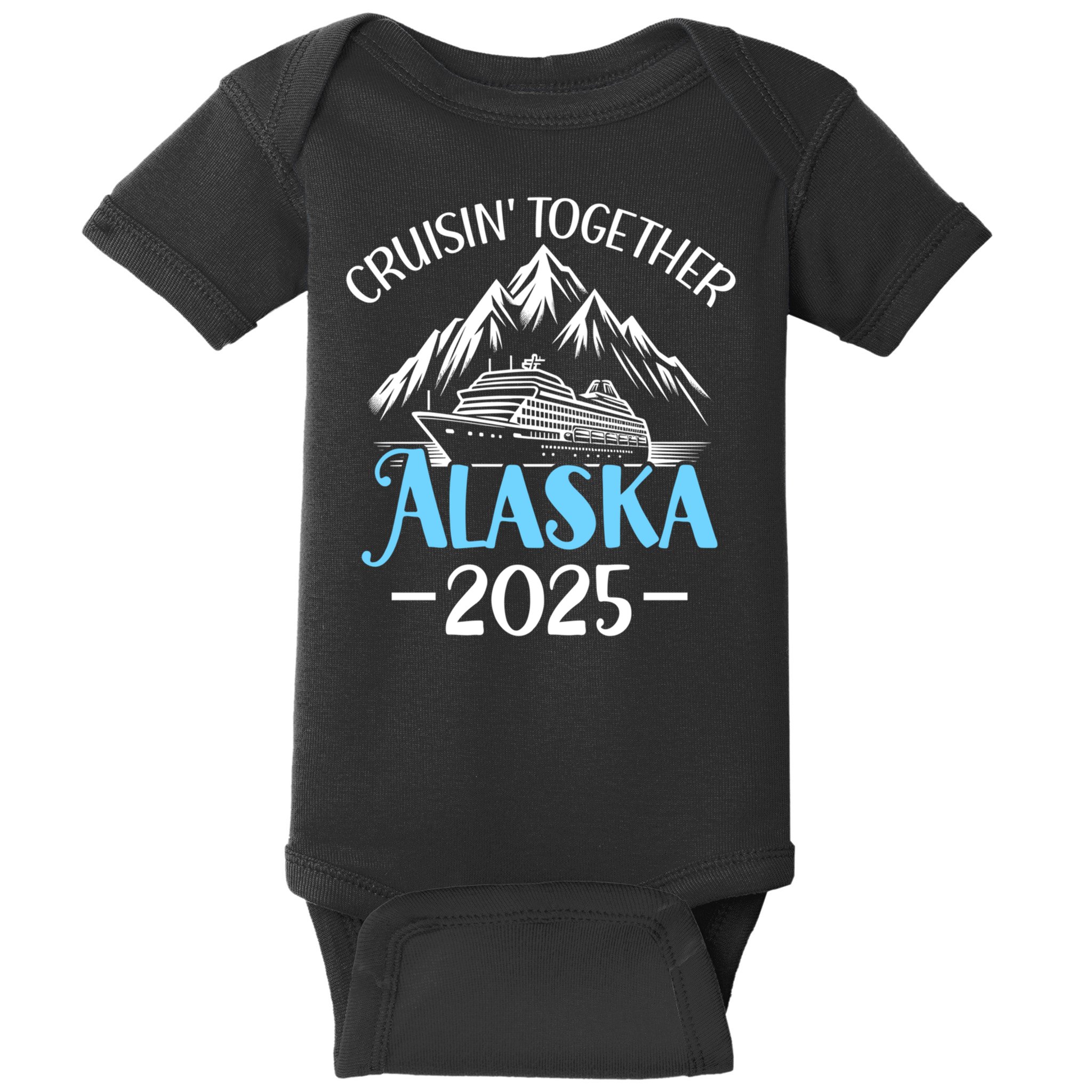 Matching Family Friends And Group Alaska Cruise 2025 Funny Gift Baby Bodysuit