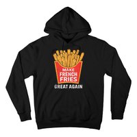 Make French Fries Great Again Donald Trump 2024 Mcdon 2024 T-shirts Hoodie