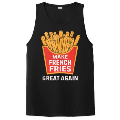 Make French Fries Great Again Donald Trump 2024 Mcdon 2024 T-shirts PosiCharge Competitor Tank