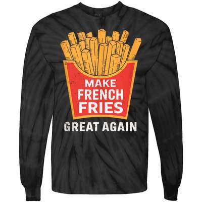 Make French Fries Great Again Donald Trump 2024 Mcdon 2024 T-shirts Tie-Dye Long Sleeve Shirt