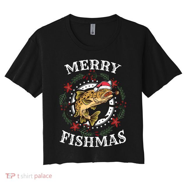 Merry Fishmas For Fisher Or Fishing Lover Gift Crop Top