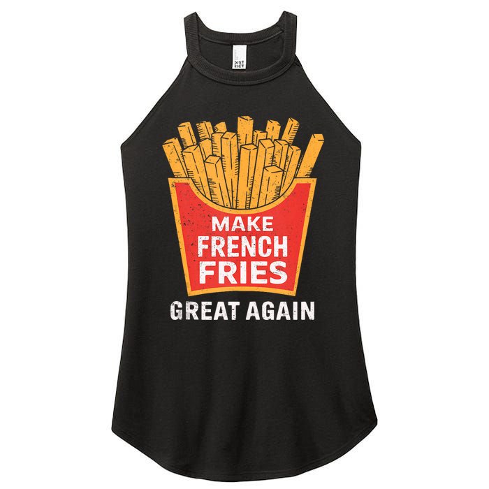 Make French Fries Great Again Donald Trump 2024 French Fry Women's Perfect Tri Rocker Tank