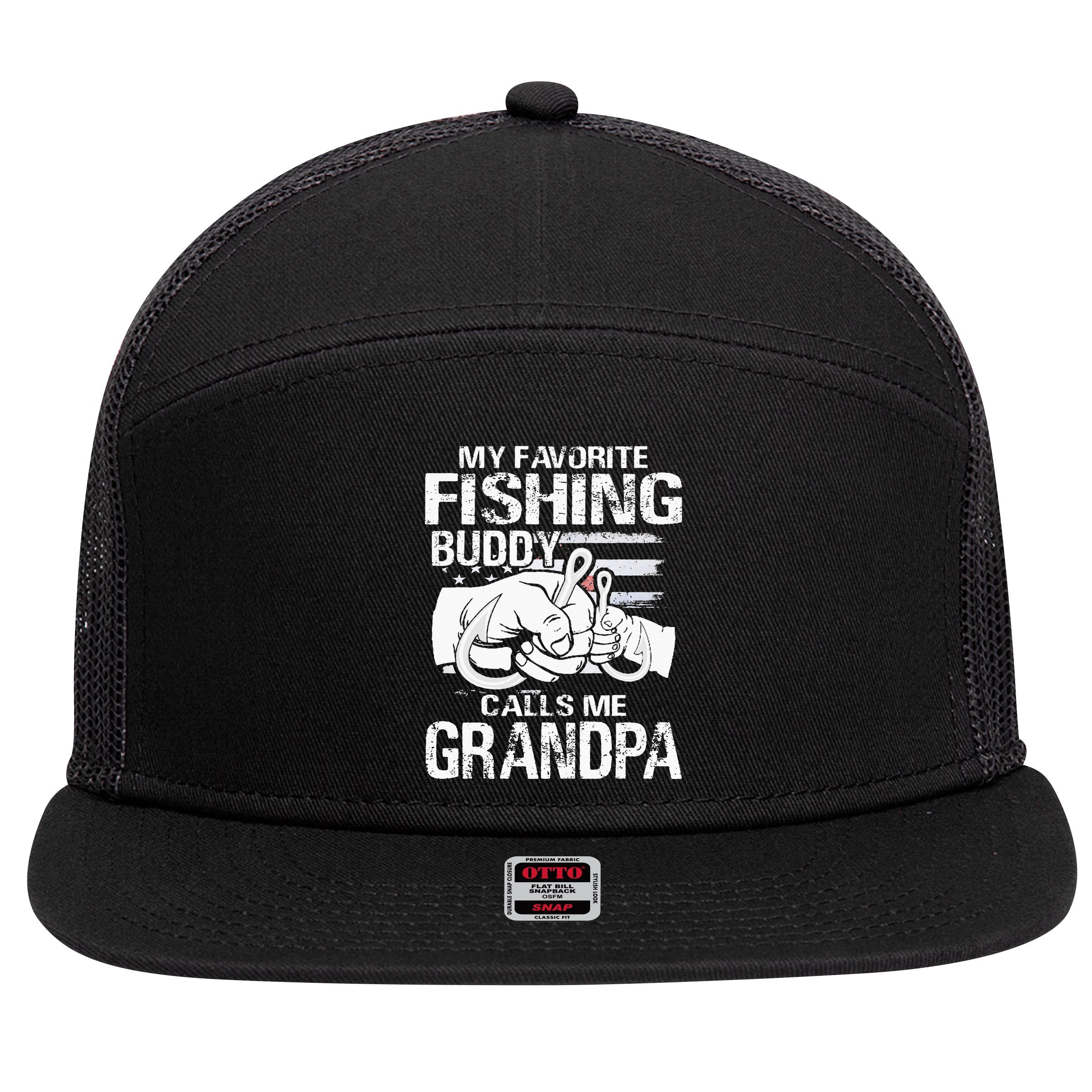 My Favorite Fishing Buddy Calls Me Grandpa 7 Panel Mesh Trucker Snapback Hat