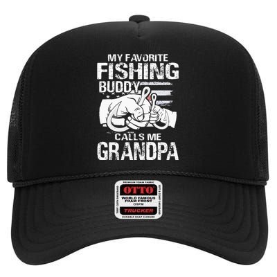 My Favorite Fishing Buddy Calls Me Grandpa High Crown Mesh Back Trucker Hat