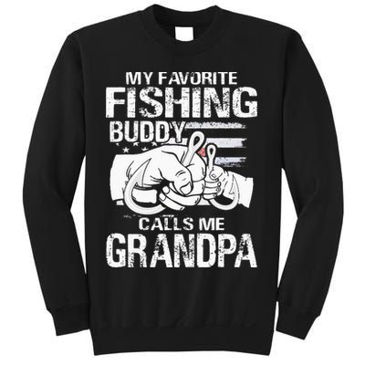 My Favorite Fishing Buddy Calls Me Grandpa Sweatshirt