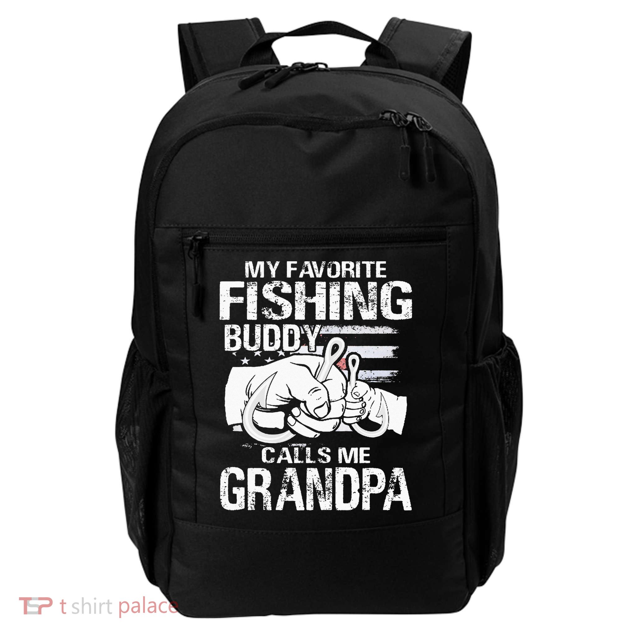 My Favorite Fishing Buddy Calls Me Grandpa Backpack