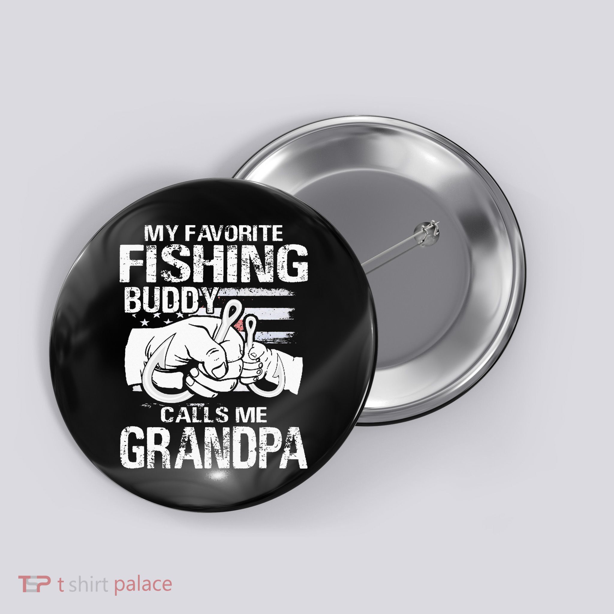 My Favorite Fishing Buddy Calls Me Grandpa Button