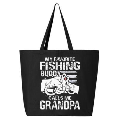 My Favorite Fishing Buddy Calls Me Grandpa 25L Jumbo Tote