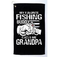 My Favorite Fishing Buddy Calls Me Grandpa Golf Towel
