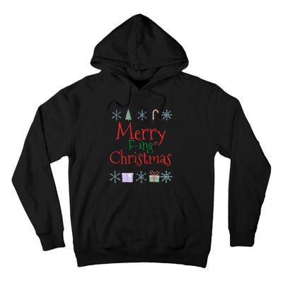 Merry Fucking (Fing) Christmas Funny Sarcastic Quote Tall Hoodie