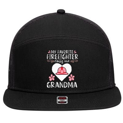 My Favorite Firefighter Calls Me Grandma Mom Women Cute Gift 7 Panel Mesh Trucker Snapback Hat