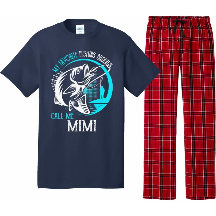 My Favorite Fishing Buddies Call Me Mimi Pajama Set