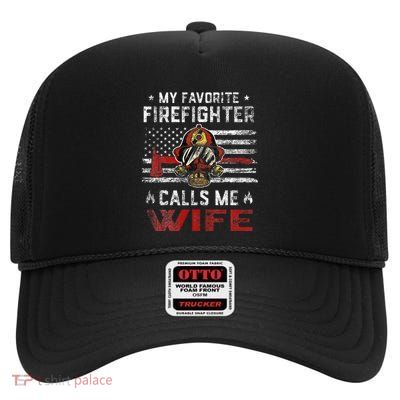 My Favorite Firefighter Calls Me Wife Usa Flag MotherS Day High Crown Mesh Back Trucker Hat