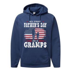 My First Fathers Day As A Gramps American Flag New Grandpa Great Gift Performance Fleece Hoodie