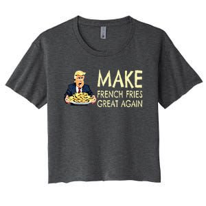 Make French Fries Great Again Trump 2024 French Fry Women's Crop Top Tee