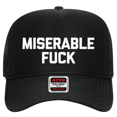 Miserable Fuck Funny Saying Sarcastic Humor Novelty Trucker Hat