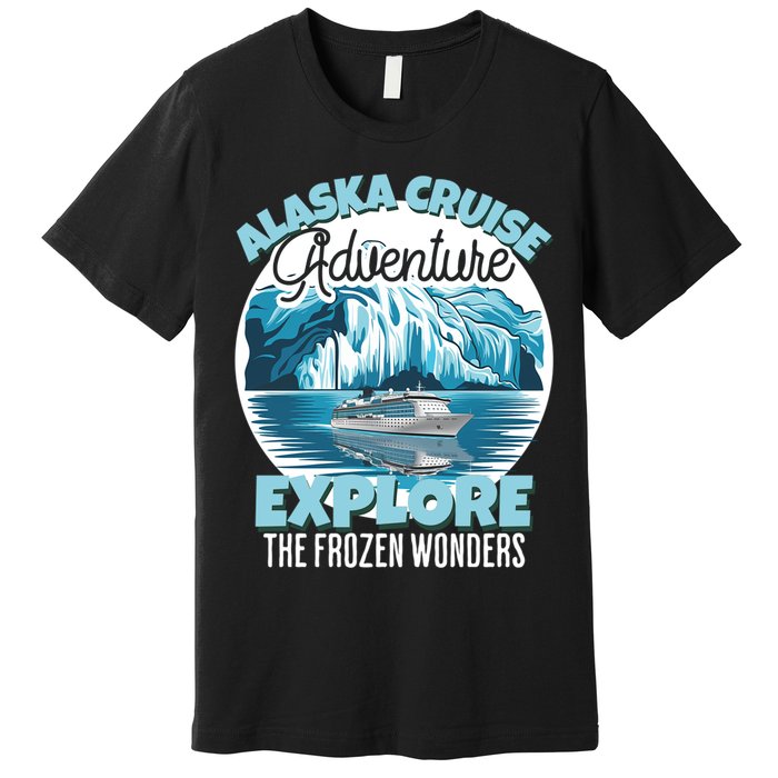 Matching Family Friends Alaska Cruise 2024 Gift Premium T-Shirt