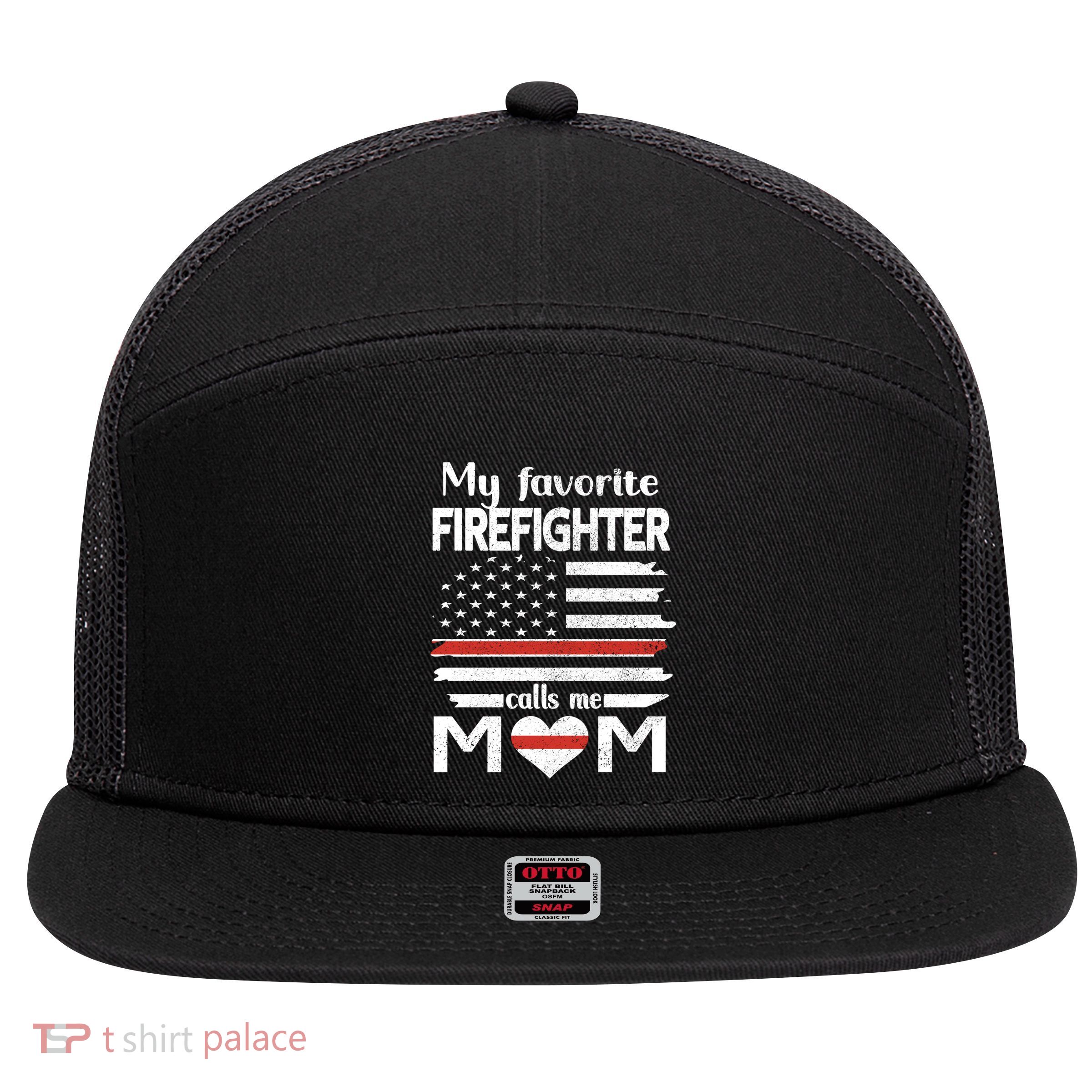 My Favorite Firefighter Calls Me Mom Thin Red Line Fire Mom Cool Gift 7 Panel Mesh Trucker Snapback Hat