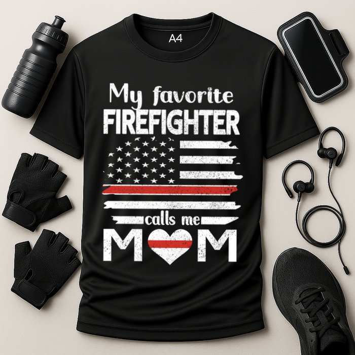 My Favorite Firefighter Calls Me Mom Thin Red Line Fire Mom Cool Gift Cooling Performance Crew T-Shirt