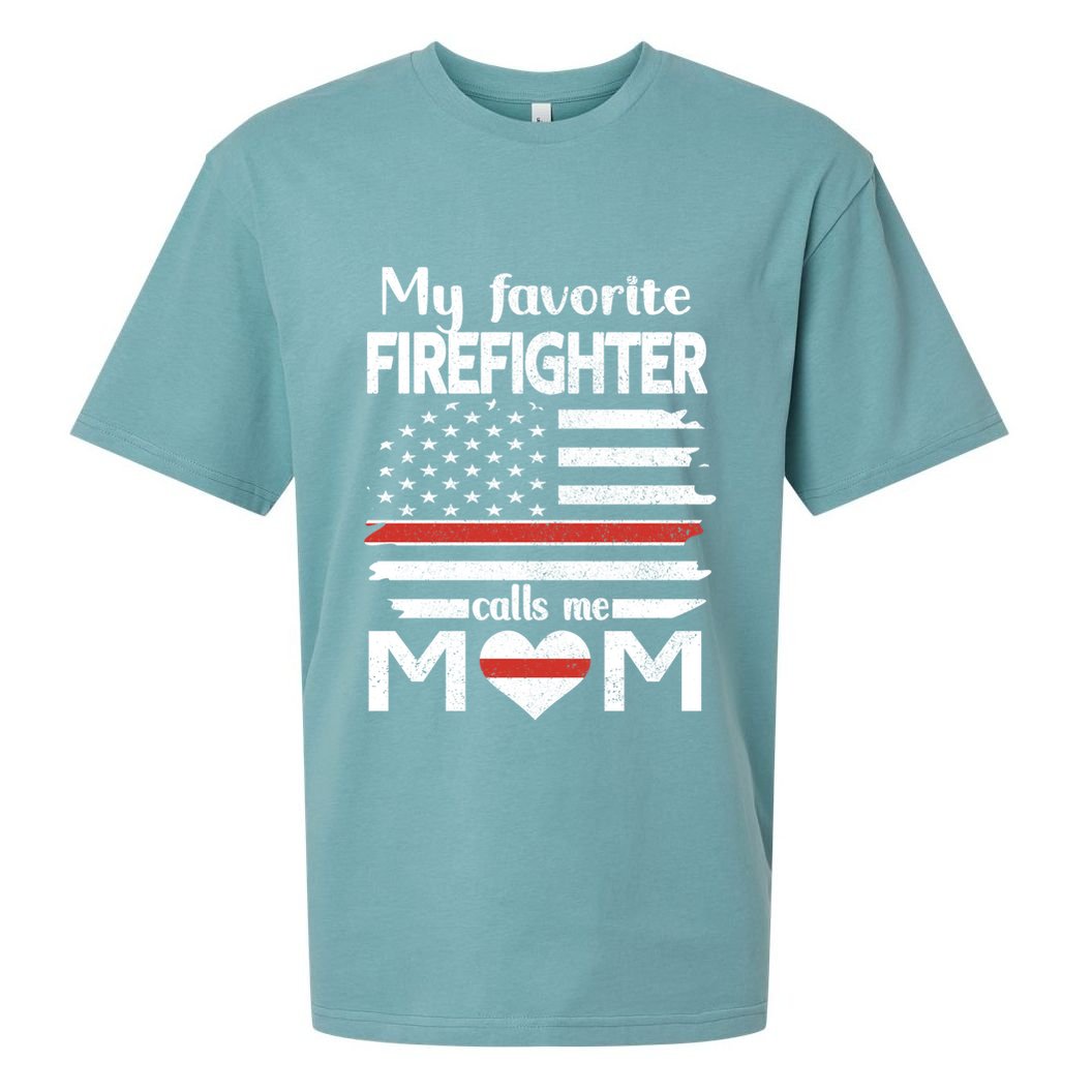 My Favorite Firefighter Calls Me Mom Thin Red Line Fire Mom Cool Gift Sueded Cloud Jersey T-Shirt