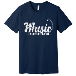 Music Food For My Soul Premium T-Shirt