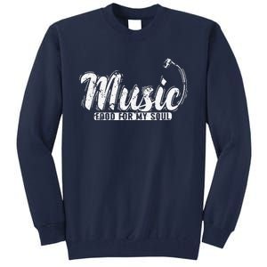 Music Food For My Soul Tall Sweatshirt