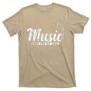 Music Food For My Soul T-Shirt