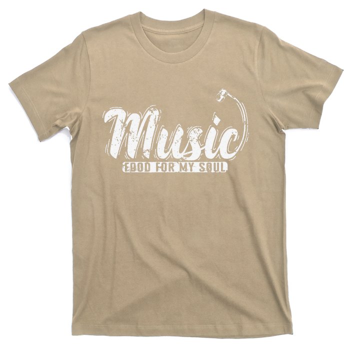 Music Food For My Soul T-Shirt