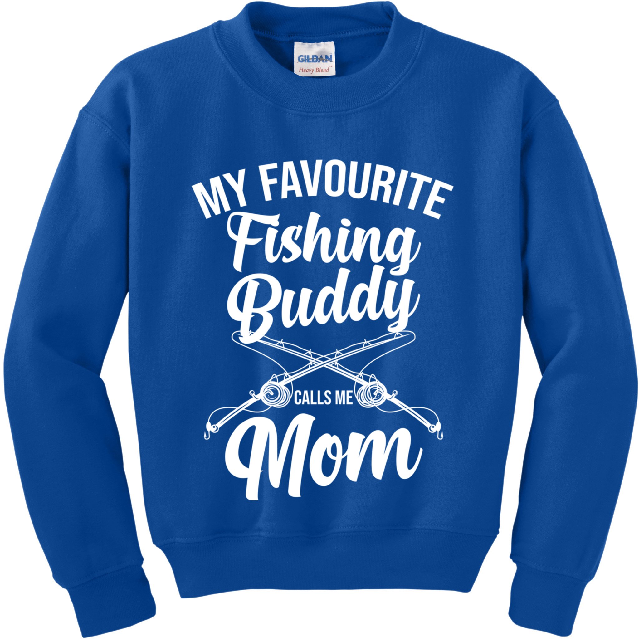My Favourite Fishing Buddy Calls Me Mom Fishing Gift Kids Sweatshirt