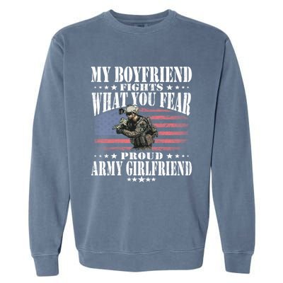 My Friend Fights What You Fear Proud Army Friend Gift Meaningful Gift Garment-Dyed Sweatshirt