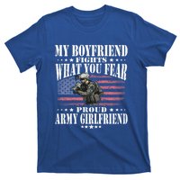 My Friend Fights What You Fear Proud Army Friend Gift Meaningful Gift T-Shirt