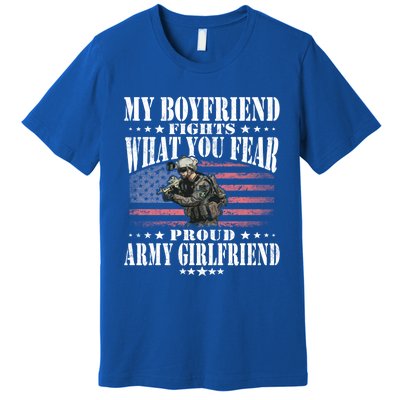 My Friend Fights What You Fear Proud Army Friend Gift Meaningful Gift Premium T-Shirt