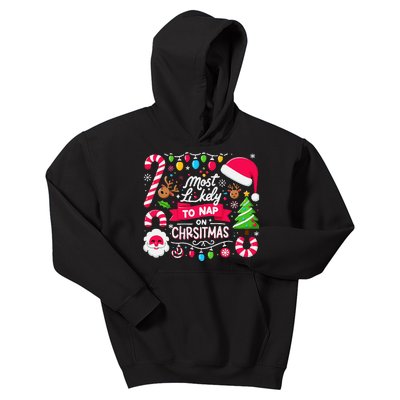 Matching For Family Most Likely To Nap On Christmas Cool Kids Hoodie