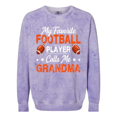 My Favorite Football Player Calls Me Grandma Football Lover Colorblast Crewneck Sweatshirt