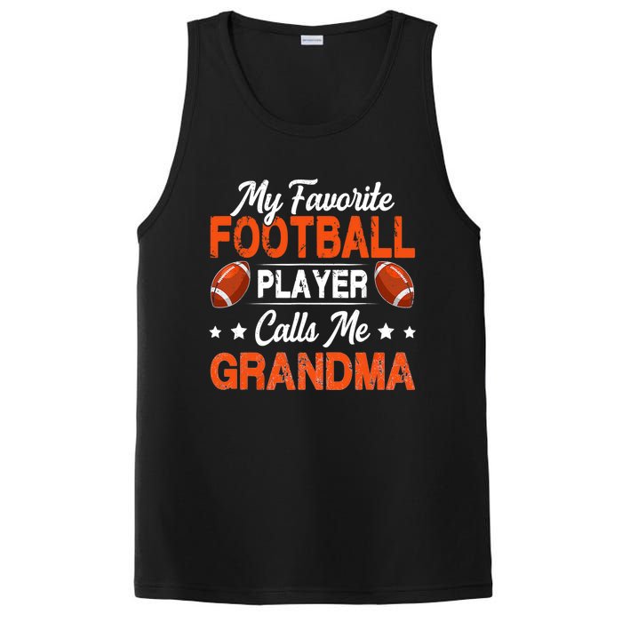 My Favorite Football Player Calls Me Grandma Football Lover PosiCharge Competitor Tank