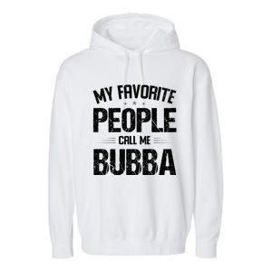 Matching Family Funny Gift My Favorite People Call Me Stepdad Gift Garment-Dyed Fleece Hoodie