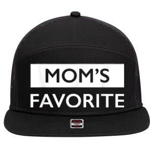 MomS Favorite Funny Sibling Joke MotherS Day 7 Panel Mesh Trucker Snapback Hat