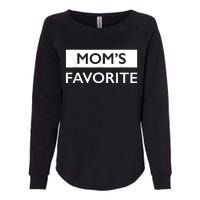 MomS Favorite Funny Sibling Joke MotherS Day Womens California Wash Sweatshirt