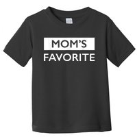 MomS Favorite Funny Sibling Joke MotherS Day Toddler T-Shirt