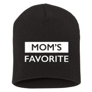 MomS Favorite Funny Sibling Joke MotherS Day Short Acrylic Beanie