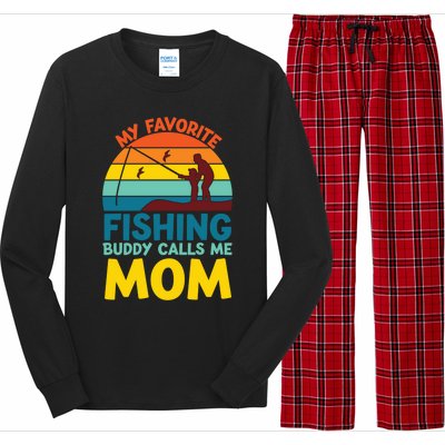 My Favorite Fishing Buddy Calls Me Mom Mothers Day Gift Long Sleeve Pajama Set