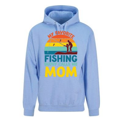 My Favorite Fishing Buddy Calls Me Mom Mothers Day Gift Unisex Surf Hoodie