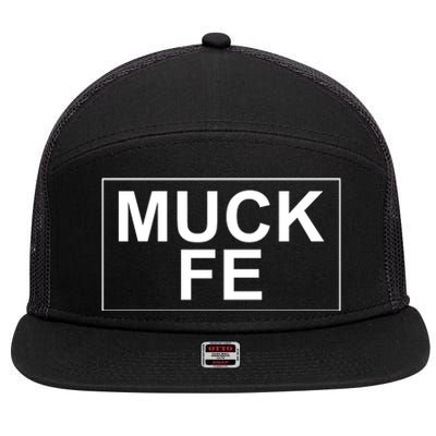 Muck Fe Funny 7 Panel Mesh Trucker Snapback Hat