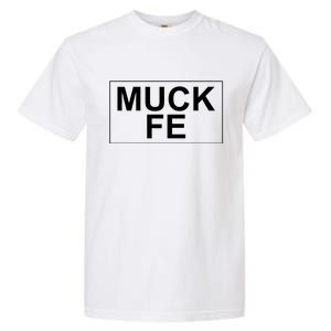 Muck Fe Funny Garment-Dyed Heavyweight T-Shirt