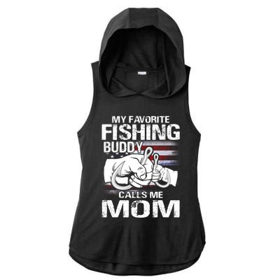 My Favorite Fishing Buddy Calls Me Mom Gift Ladies PosiCharge Tri-Blend Wicking Draft Hoodie Tank