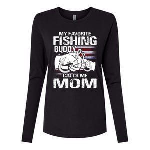 My Favorite Fishing Buddy Calls Me Mom Gift Womens Cotton Relaxed Long Sleeve T-Shirt