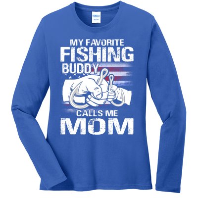 My Favorite Fishing Buddy Calls Me Mom Gift Ladies Long Sleeve Shirt