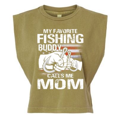 My Favorite Fishing Buddy Calls Me Mom Gift Garment-Dyed Women's Muscle Tee